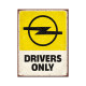 Magnet Opel Drivers Only