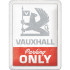 Placa 15x20 Vauxhall - Parking Only