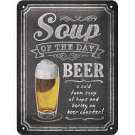 Placa decor metalica 15x20 Soup of the Day Beer