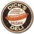 Placa metalica rotunda Dick's Sausage Ø30cm
