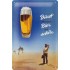 Placa metalica - Bere in desert - 20x30 cm