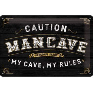Placa metalica Man Cave - My Cave, My Rules - 20x30cm