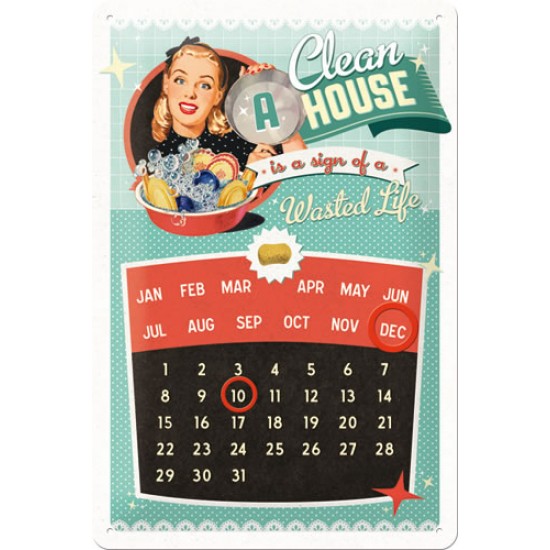 Calendar metalic - A Clean House 20x30 cm