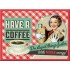 Magnet - Have a Coffee