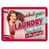Placa metalica - I Finished your Laundry - 15x20 cm