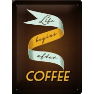 Placa metalica - Life begins after Coffee XM - 15x20 cm Placa metalica - Life begins after Coffee XM - 15x20 cm