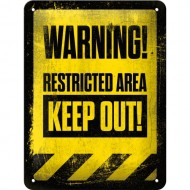 Placa metalica - Warning - Restricted Area XM - 15x20 cm Placa metalica - Warning - Restricted Area XM - 15x20 cm