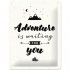 Placa metalica - Adventure is Waiting - 15x20 cm