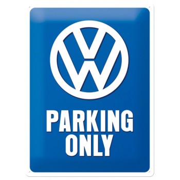Placa metalica - Volkswagen Parking only - 30x40 cm Placa metalica - Volkswagen Parking only - 30x40 cm