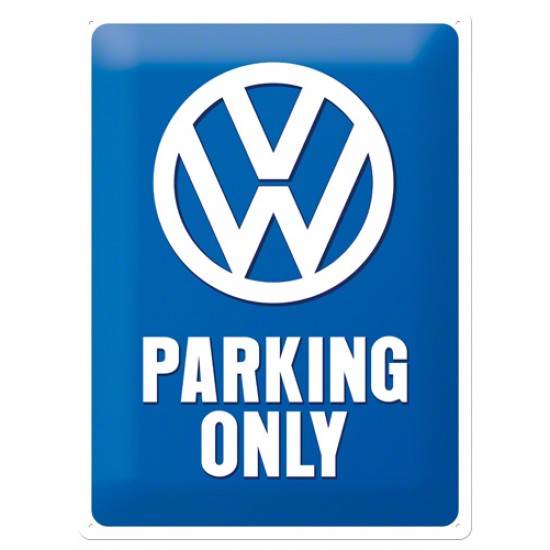 Placa metalica - Volkswagen Parking only - 30x40 cm