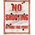 Placa metalica - No Shooting - 30x40 cm