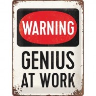 Placa metalica - Warning GENIUS at work - 30x40 cm Placa metalica - Warning GENIUS at work - 30x40 cm