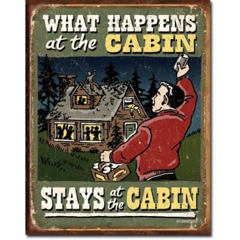 Placa metalica - Cabin - What Happens - 30x40 cm