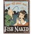 Placa metalica - Fish naked - 30x40 cm