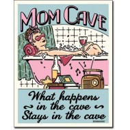 Placa metalica - Mom Cave - 30x40 cm