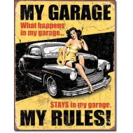 Placa metalica - My Garage - My Rules - 30x40 cm Placa metalica - My Garage - My Rules - 30x40 cm