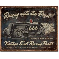 Placa metalica - Racing with the Devil - 30x40 cm