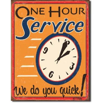 Placa metalica - One Hour Service - 30x40 cm