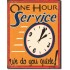 Placa metalica - One Hour Service - 30x40 cm