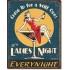 Placa metalica - Ladies Night - 30x40 cm