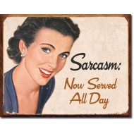 Placa metalica - Sarcasm - 30x40 cm