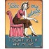 Placa metalica - Take My Advice - 30x40 cm