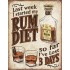 Tablou metalic Rum Diet 30x40cm