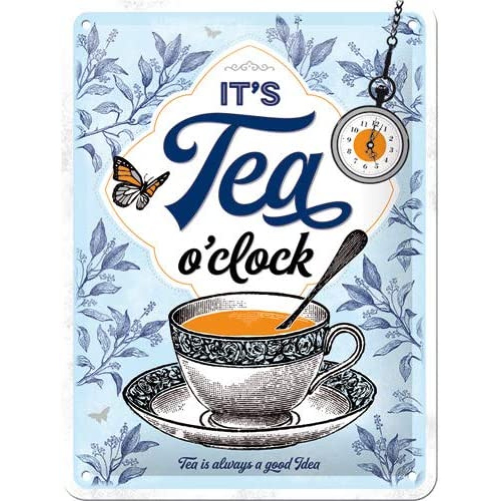 Placa metalica It's Tea O'Clock - 15x20cm